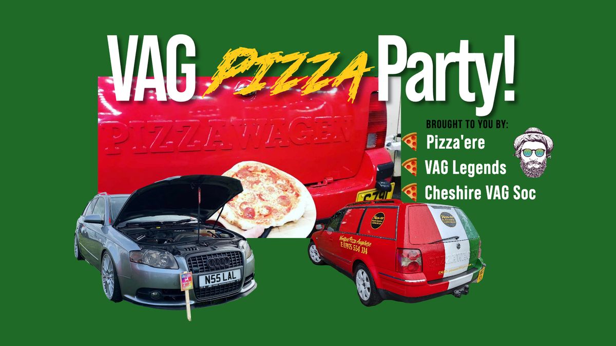 VAG Pizza Party!