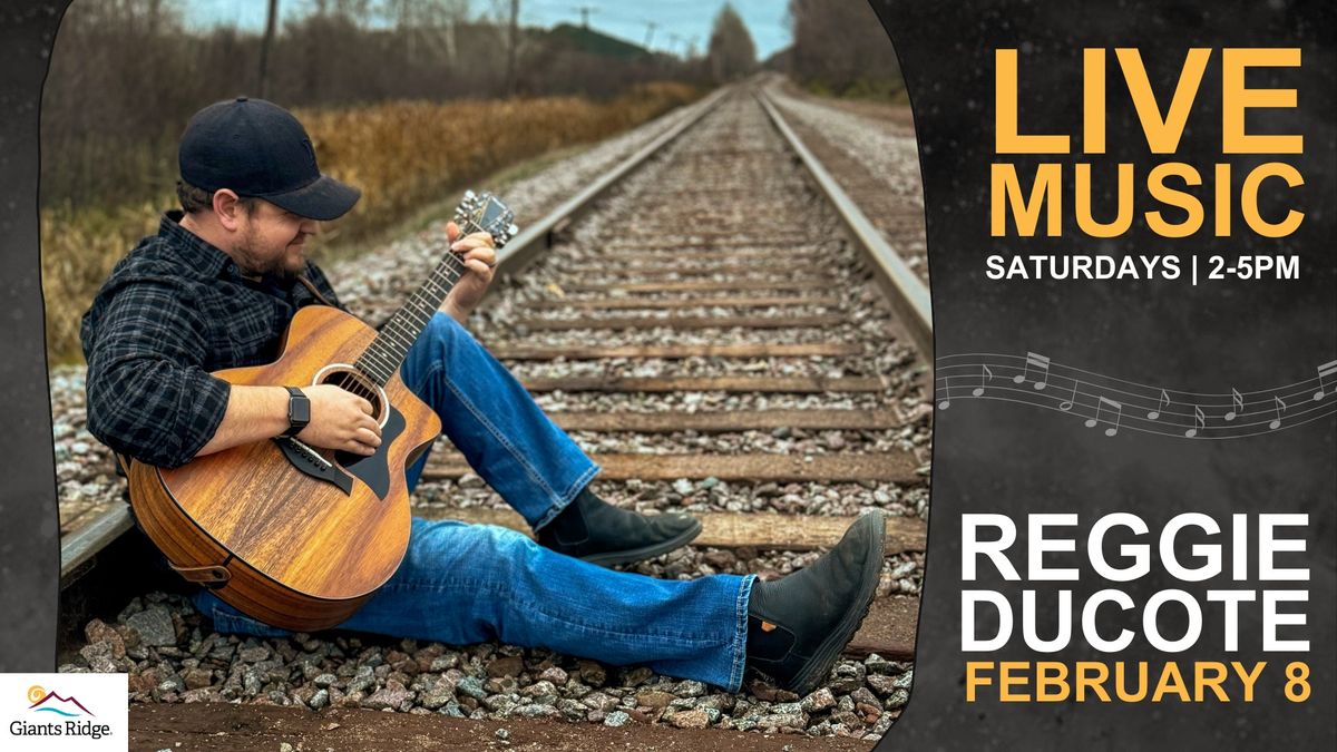 LIVE MUSIC- Reggie Ducote