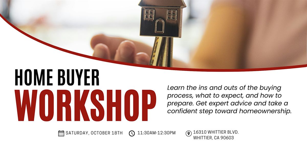 Homebuyer Workshop: Everything You Need to Know Before Buying