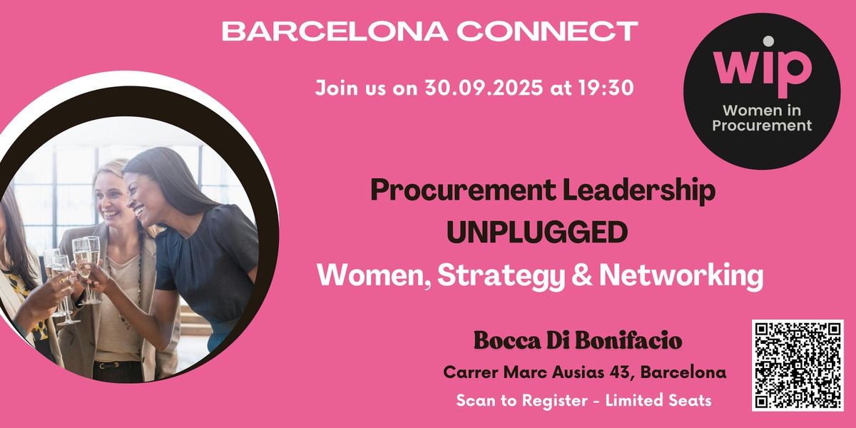 Procurement Leadership UNPLUGGED   Women, Strategy & Networking