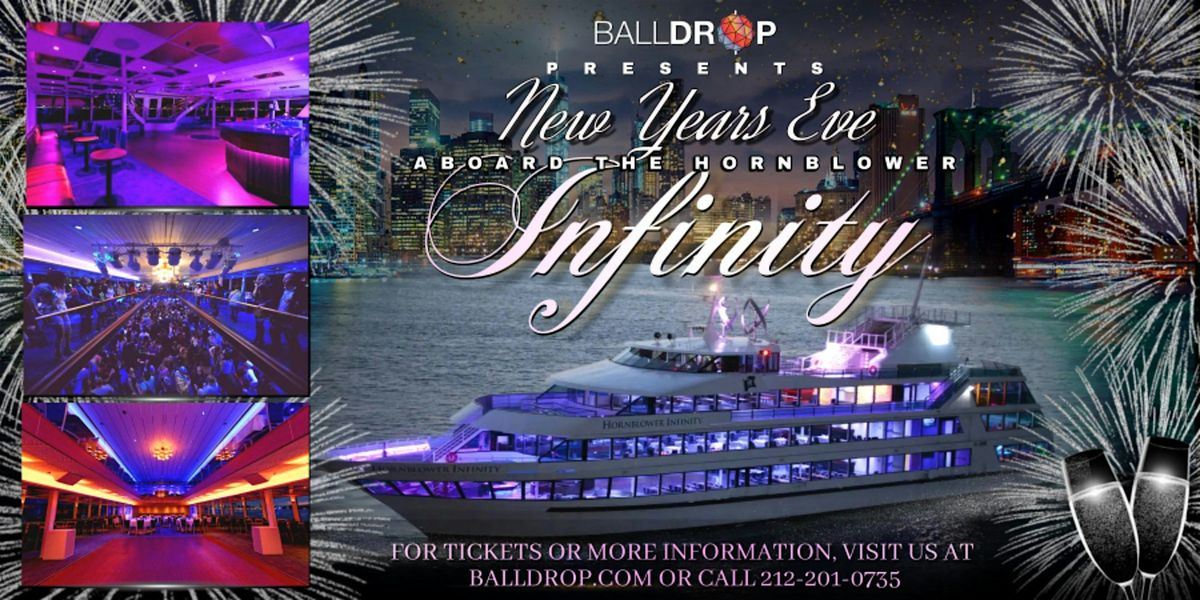 Balldrop.com Presents NYC Hornblower Infinity New Year's Eve Party Cruise
