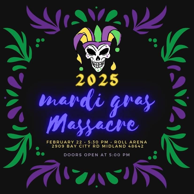 8th Annual Mardi Gras Massacre