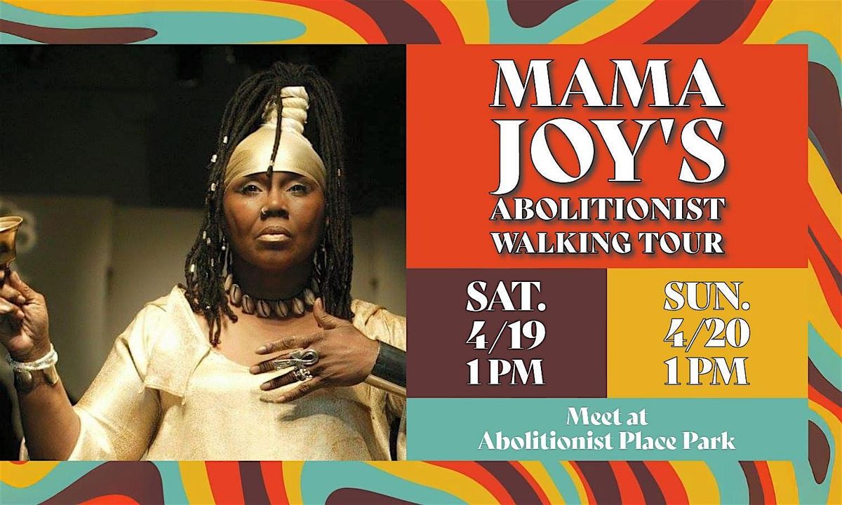 Mama Joy's Abolitionist Walking Tour