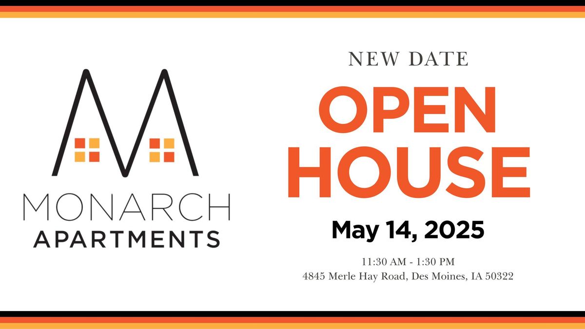 Monarch Apartments Open House