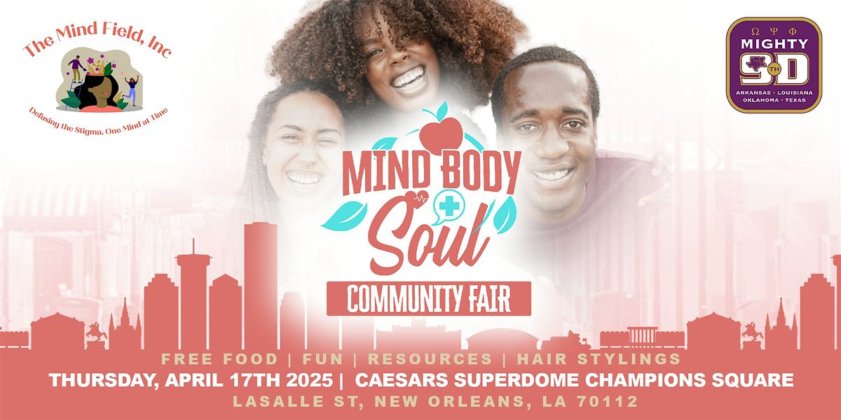 Mind, Body, and Soul Community Fair | The Mind Field, Inc.