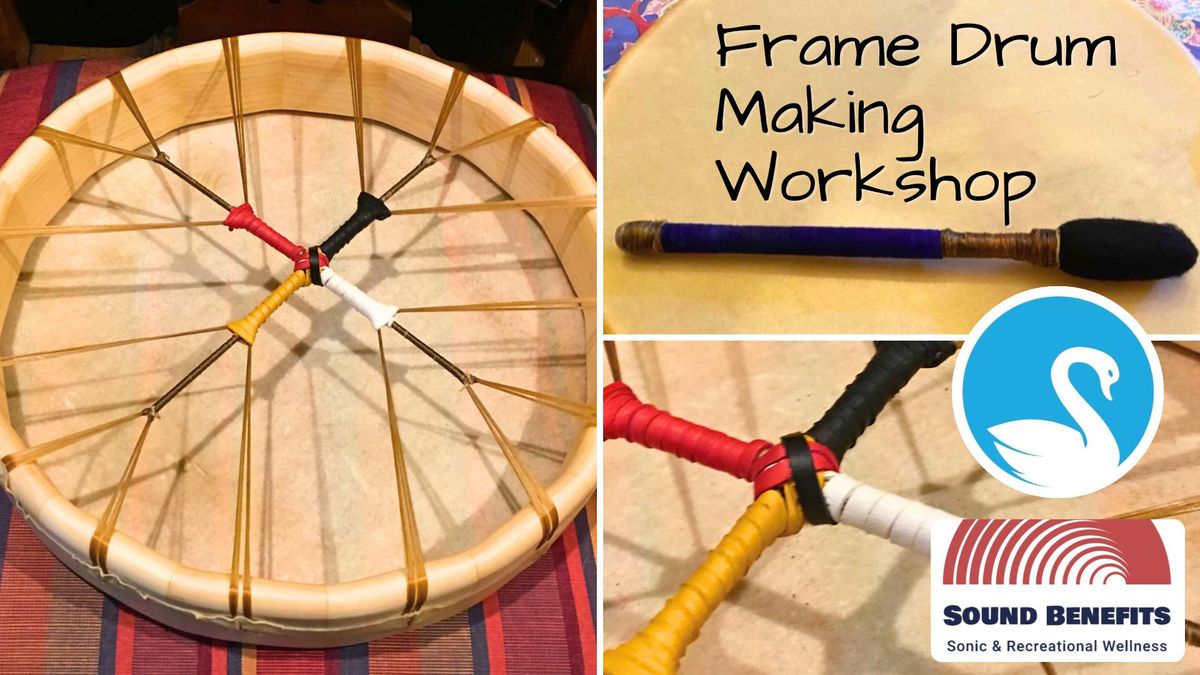 Frame Drum Making Workshop with Sacred Cacao & Shamanic Drumming