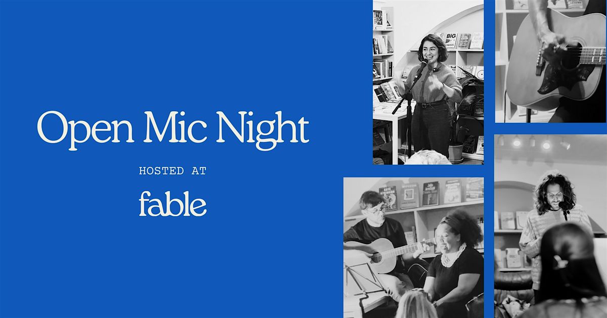 Open Mic Night at Fable