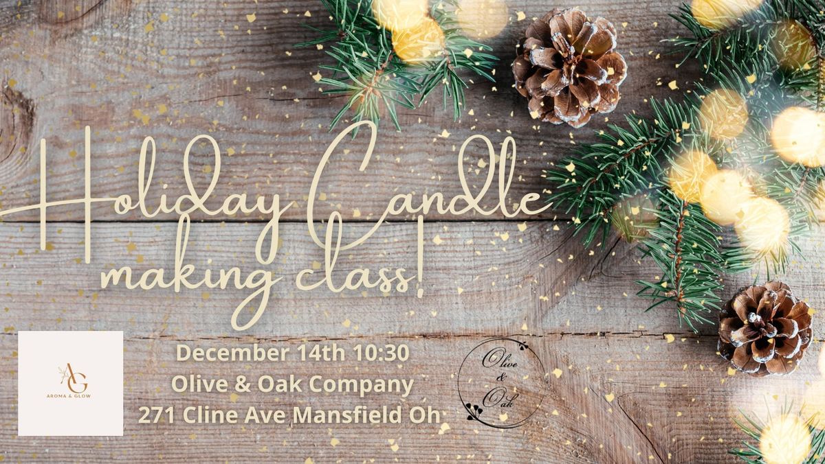 Holiday Candle Making Class 