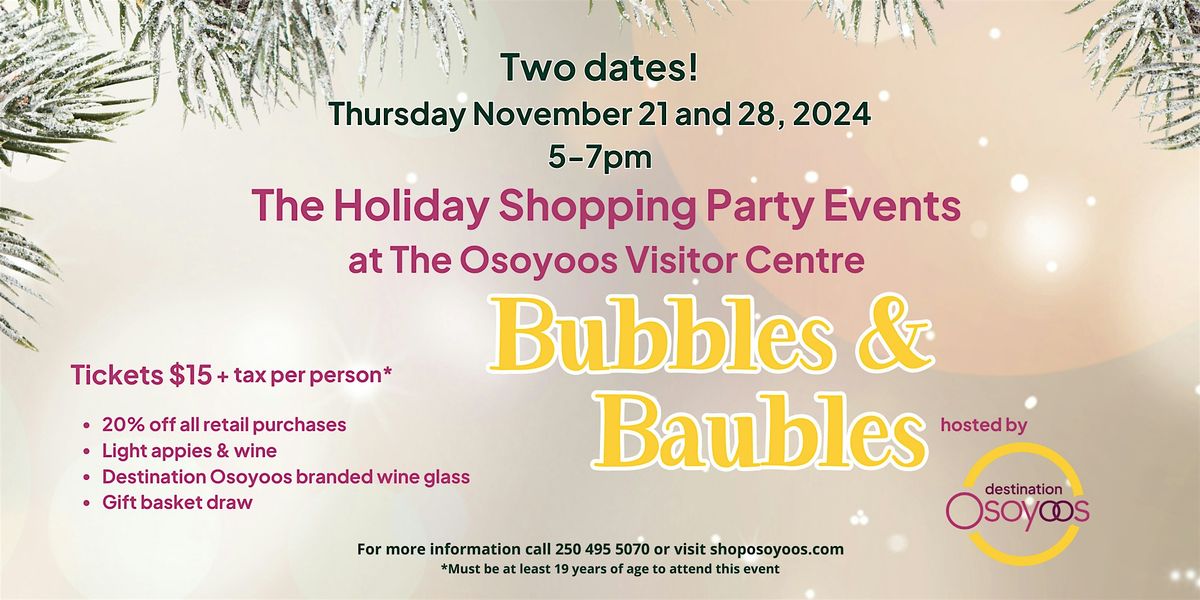 7th Annual Bubbles and Baubles Shopping Event