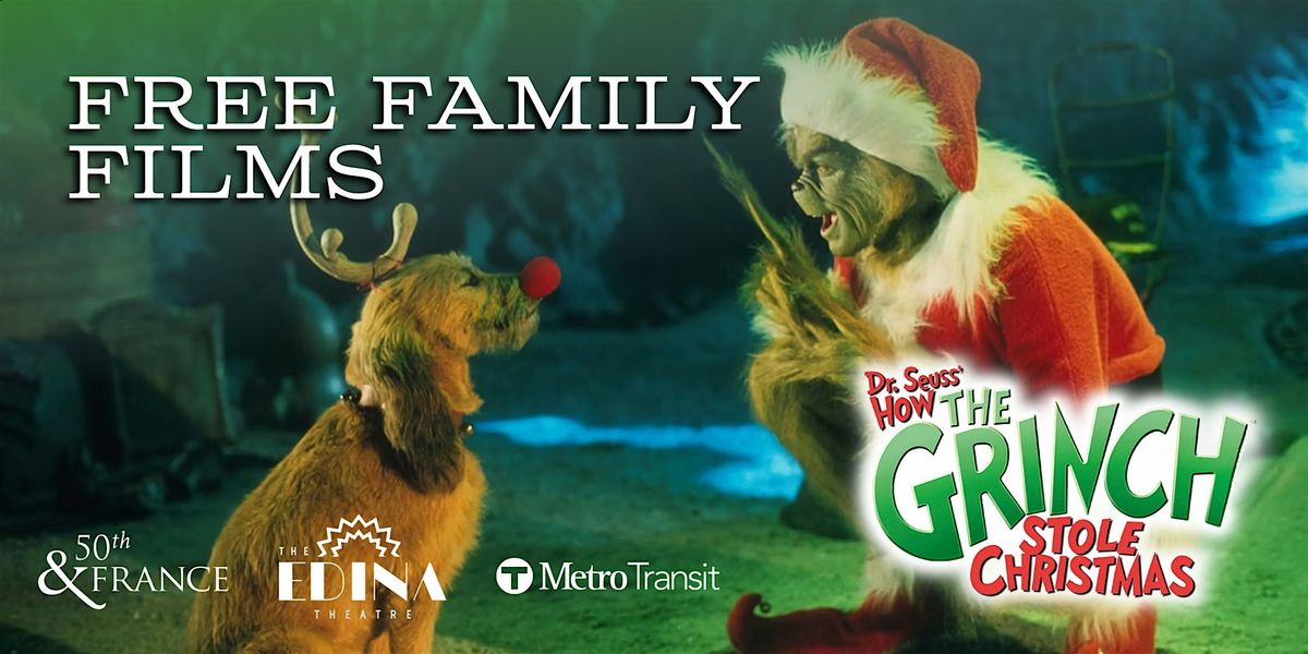 Free Family Films: How the Grinch Stole Christmas