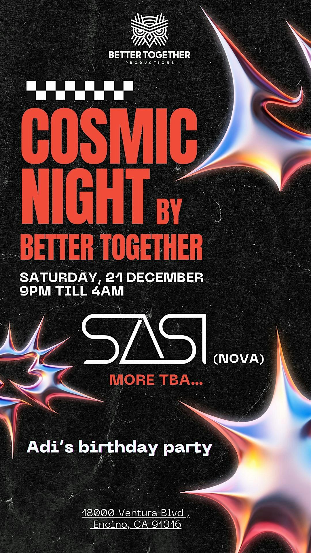 Cosmic Night Celebrating With Sasi (Nova)