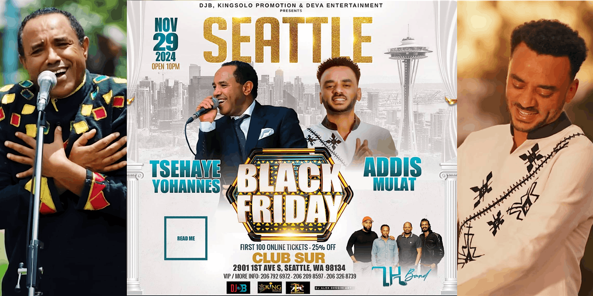 TSEHAYE & for the first time ADDIS - Live in SEATTLE \u2013 Black Friday Special