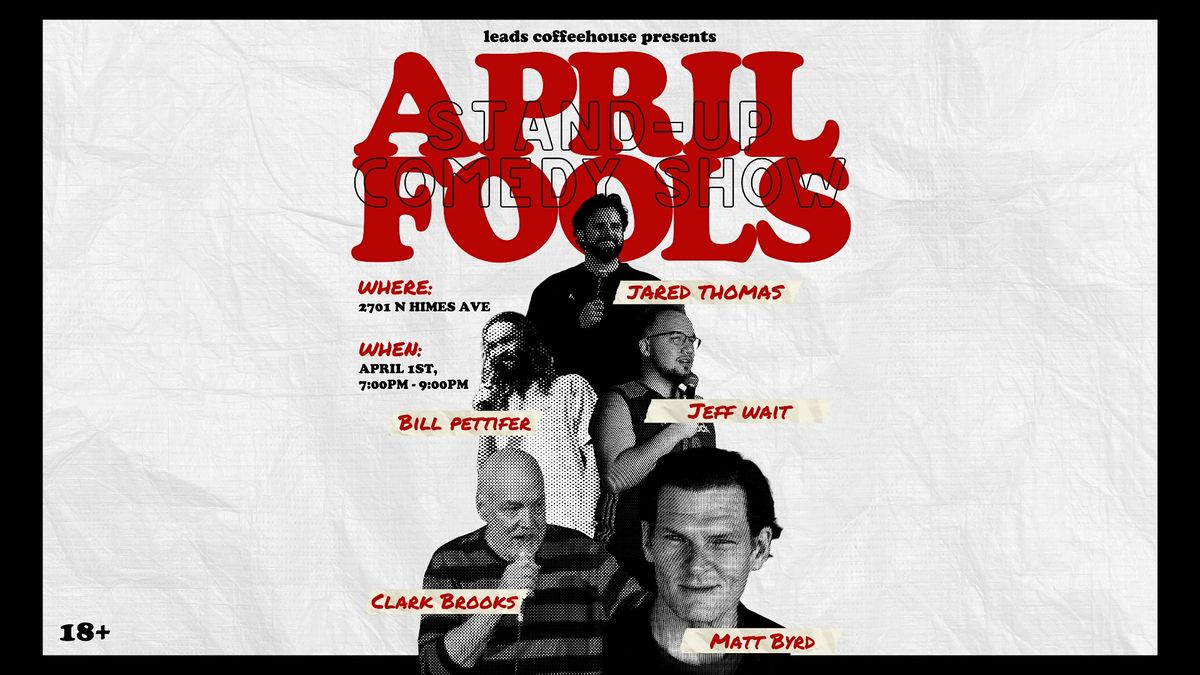 April Fools Stand-Up Comedy Show