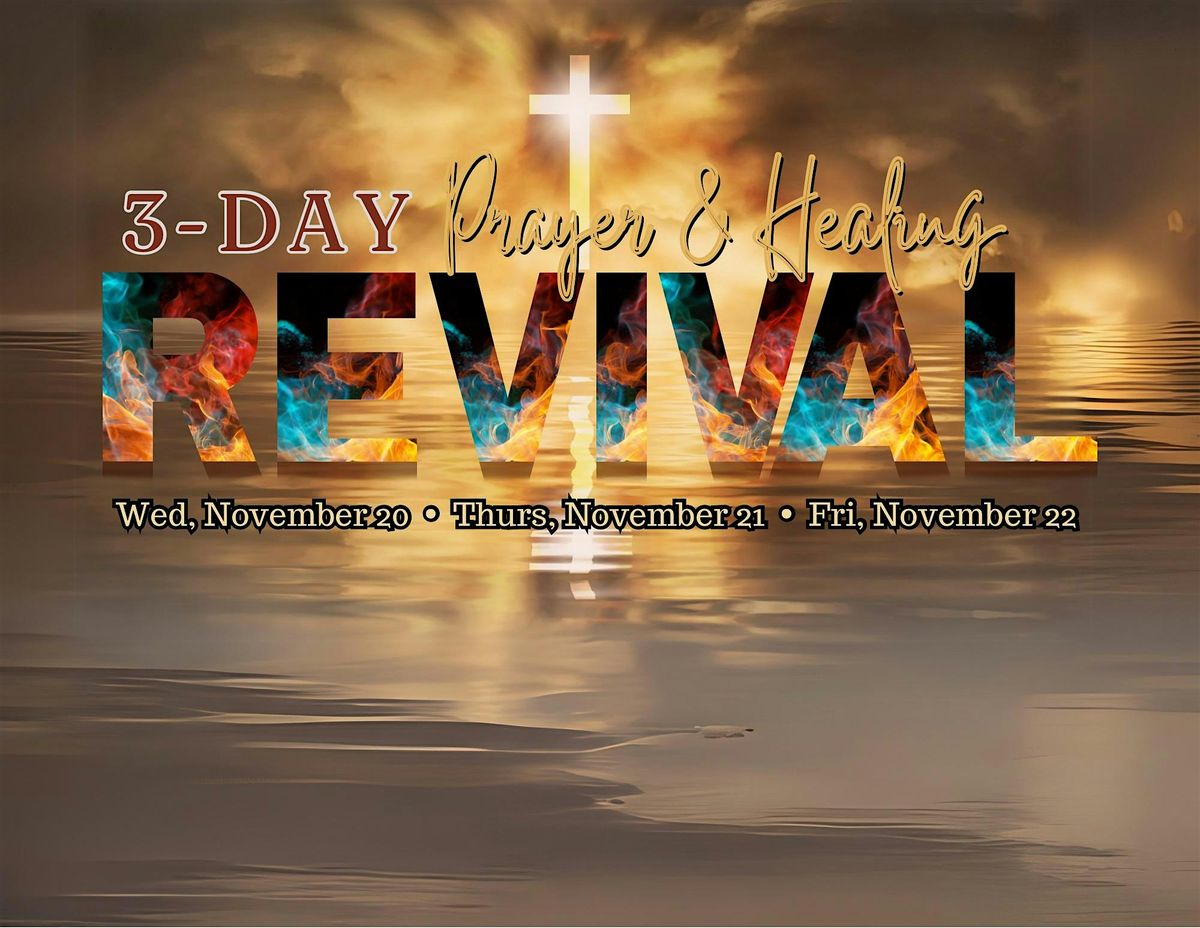 3-Day Prayer & Healing Revival Nov