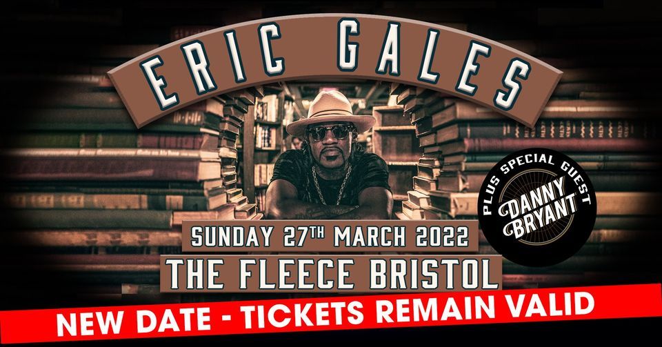 Eric Gales + special guest Danny Bryant at The Fleece, Bristol