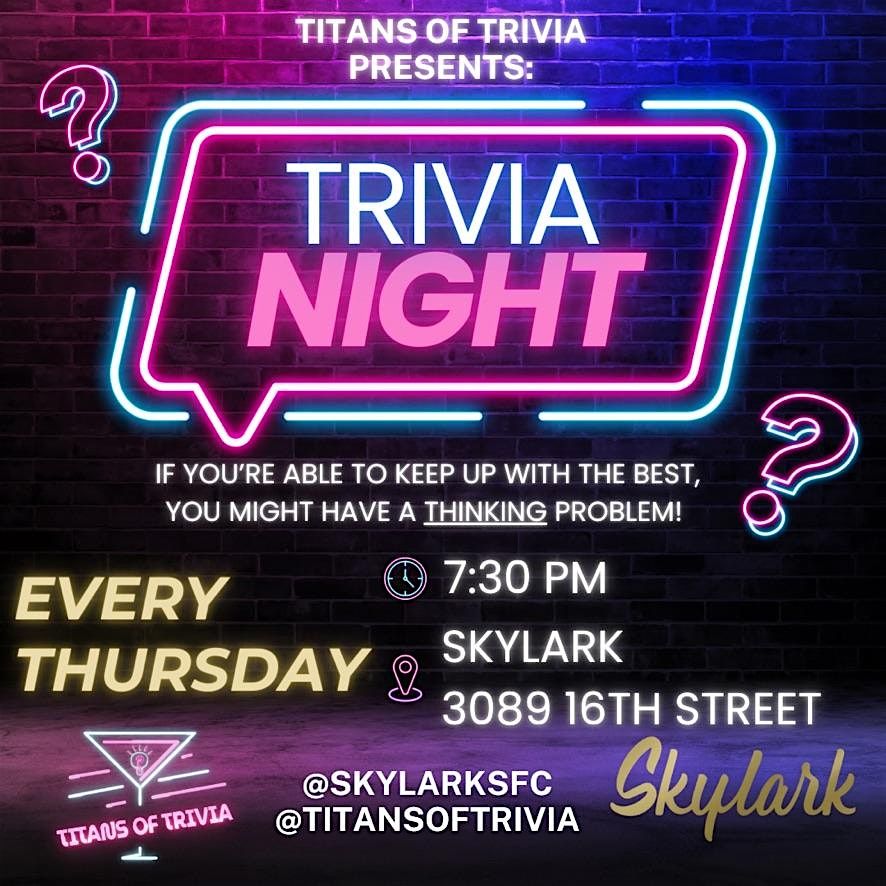 TRIVIA NIGHT @ SKYLARK