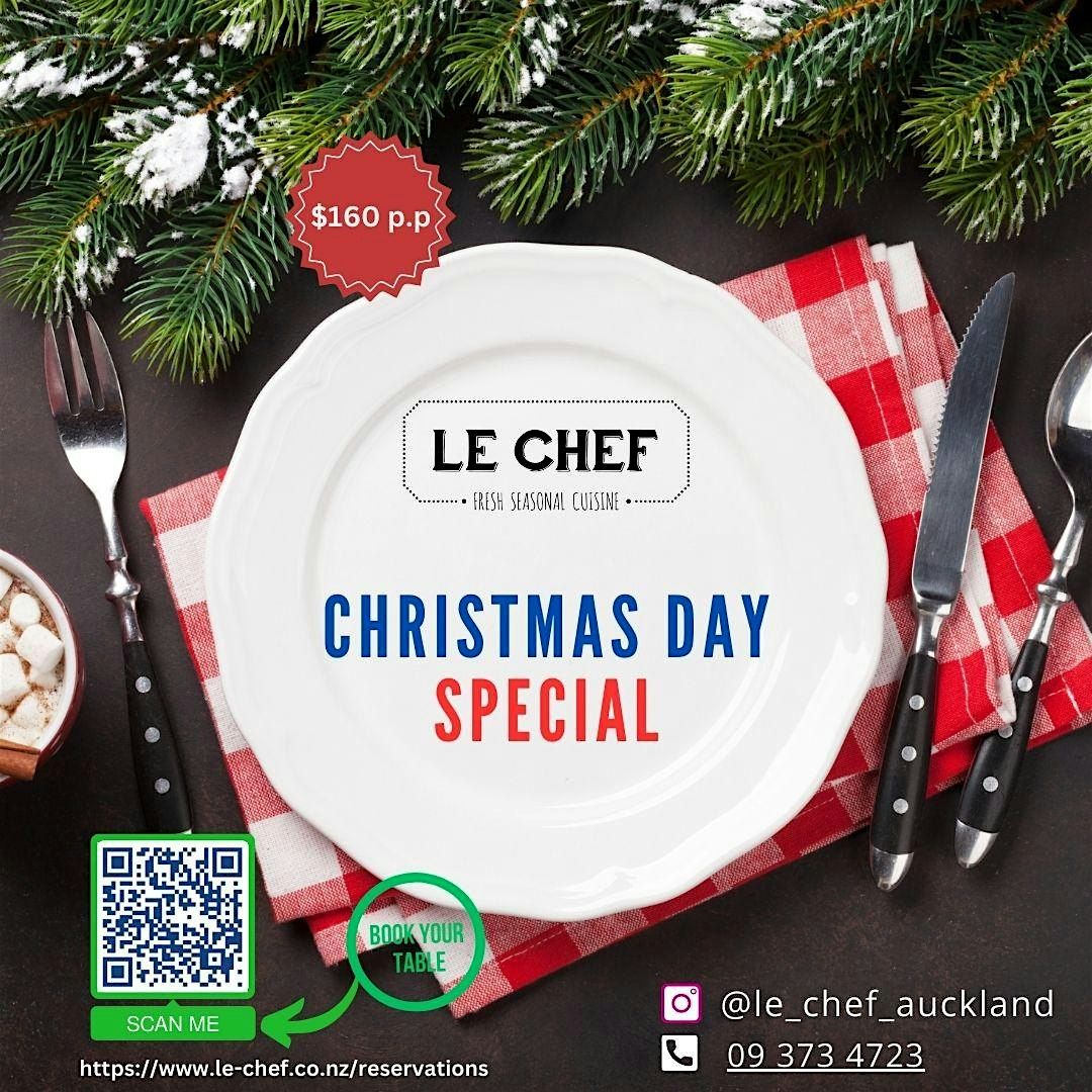 Christmas Day Special at Le Chef restaurant