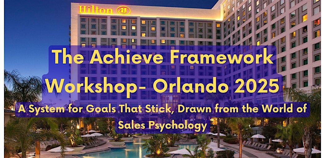 The Achieve Framework Workshop