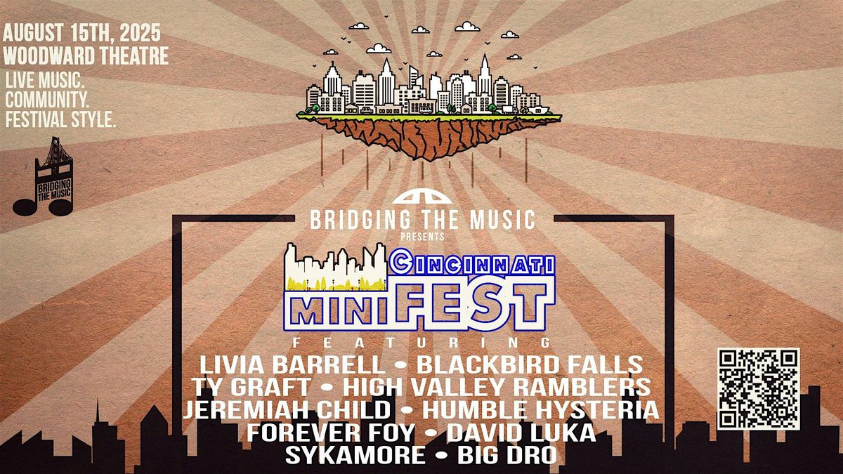 Bridging The Music Presents: Cincinnati miniFEST
