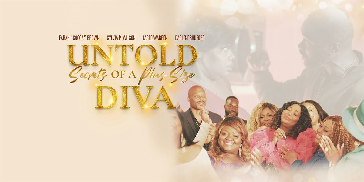 The Untold Secrets of a Plus Size Diva Movie