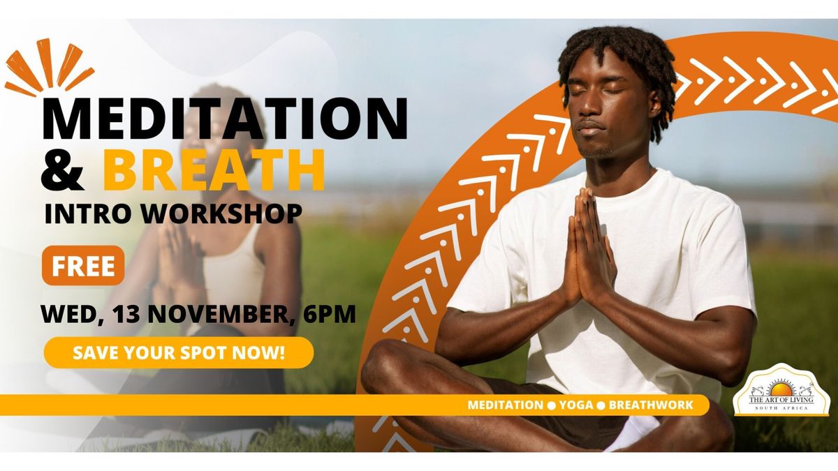 Meditation and Breath Workshop