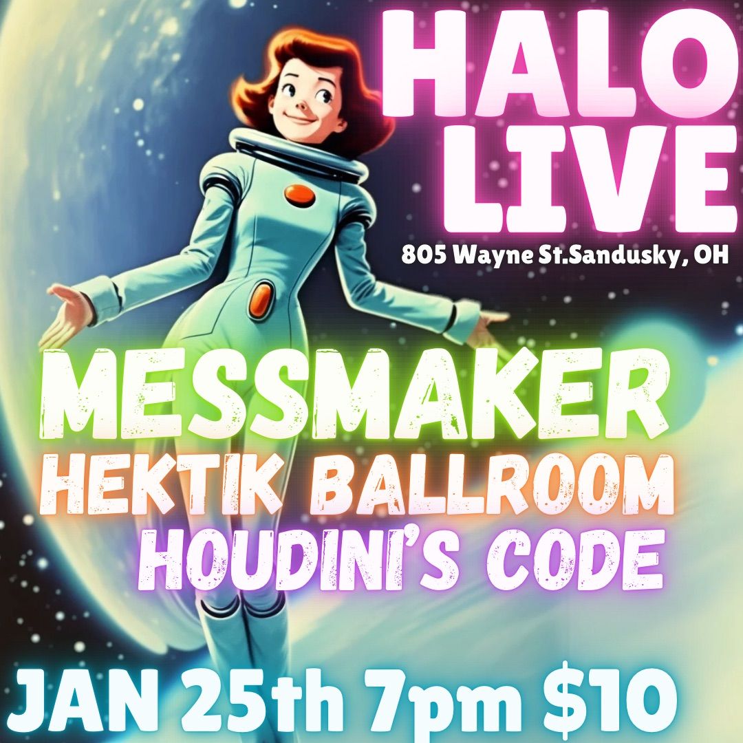 Messmaker\/Hektik Ballroom\/Houdini\u2019s Code 