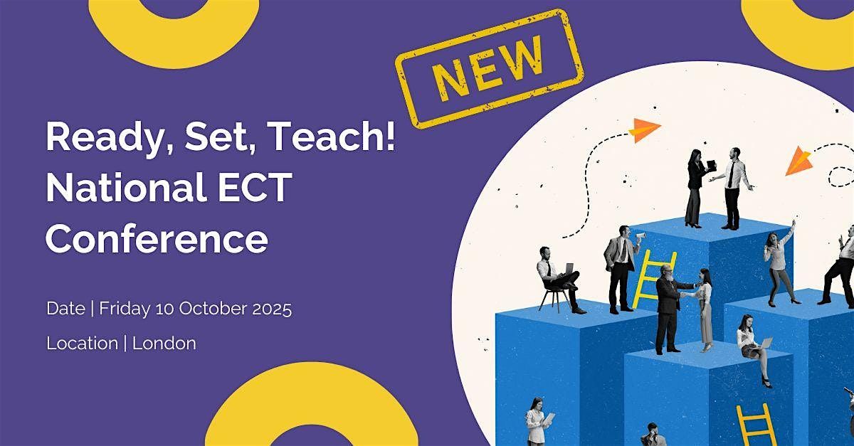 Ready, Set, Teach! National ECT Conference