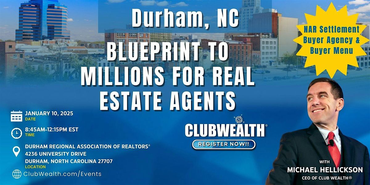 Blueprint to Millions for Real Estate Agents | Durham, NC