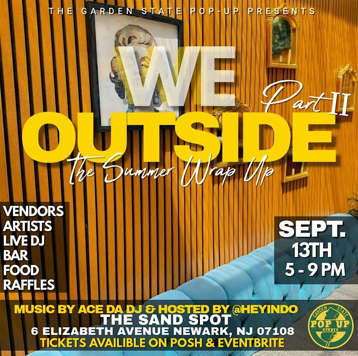 We Outside Pt.2 \u2014 The Summer Wrap Up