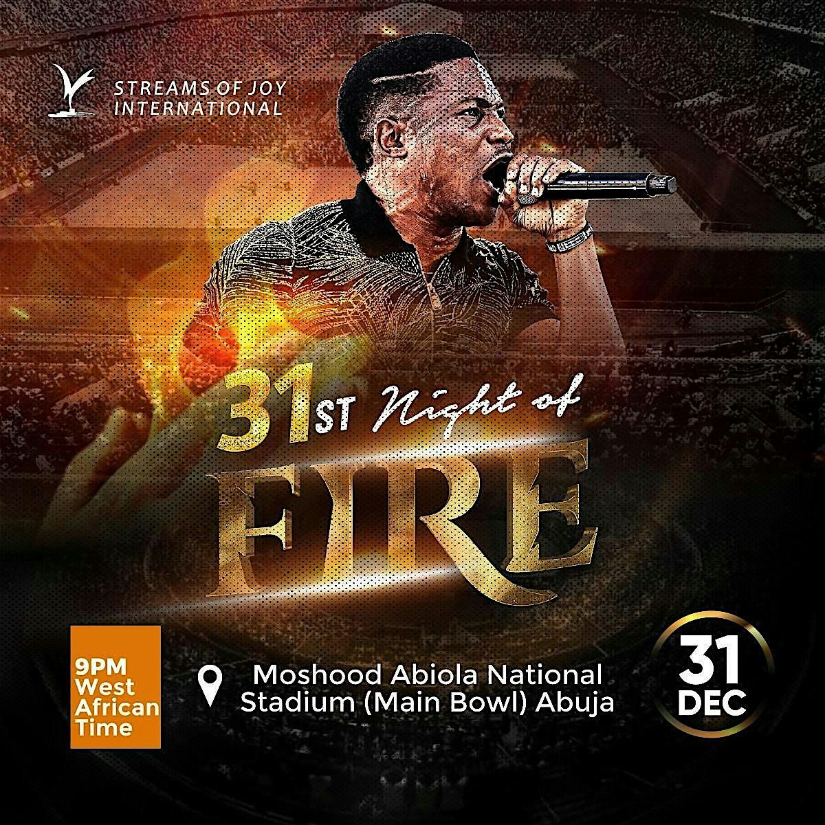 STREAMS OF JOY CROSSOVER SERVICE - 31ST NIGHT OF FIRE