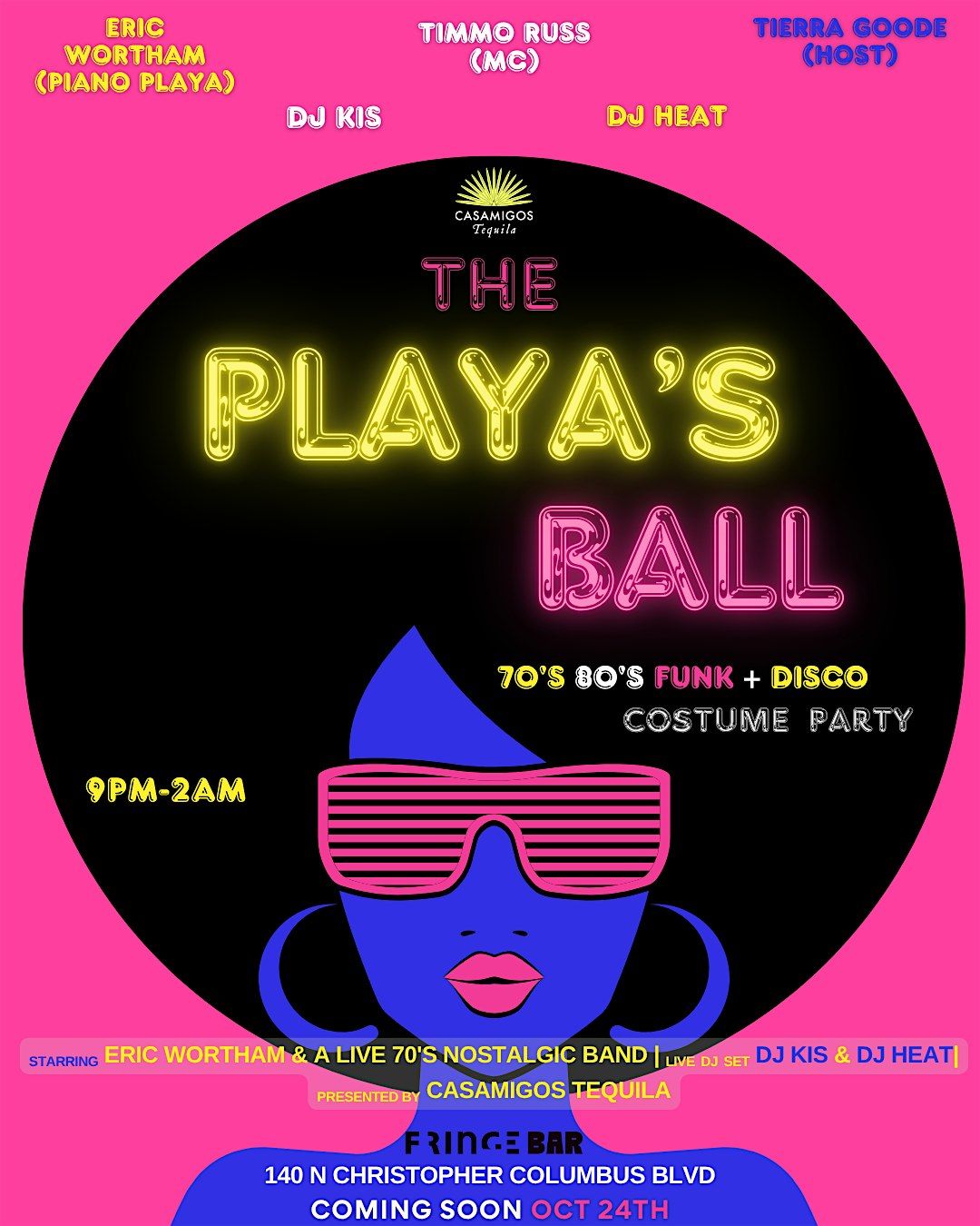 The Playa's Ball , 70s, 80s , Disco Party Featuring Casamigo's Open Bar