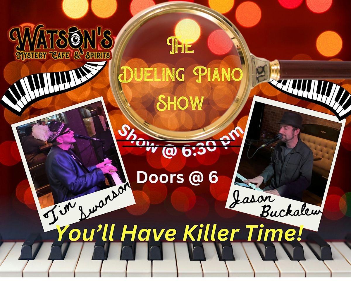 The  Dueling Piano show-All Ages