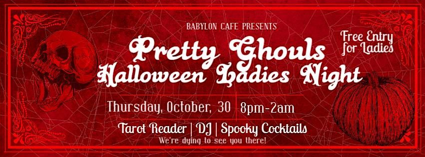 Pretty Ghouls Halloween Ladies Night (Tarot, Spooky Cocktails & Specials)