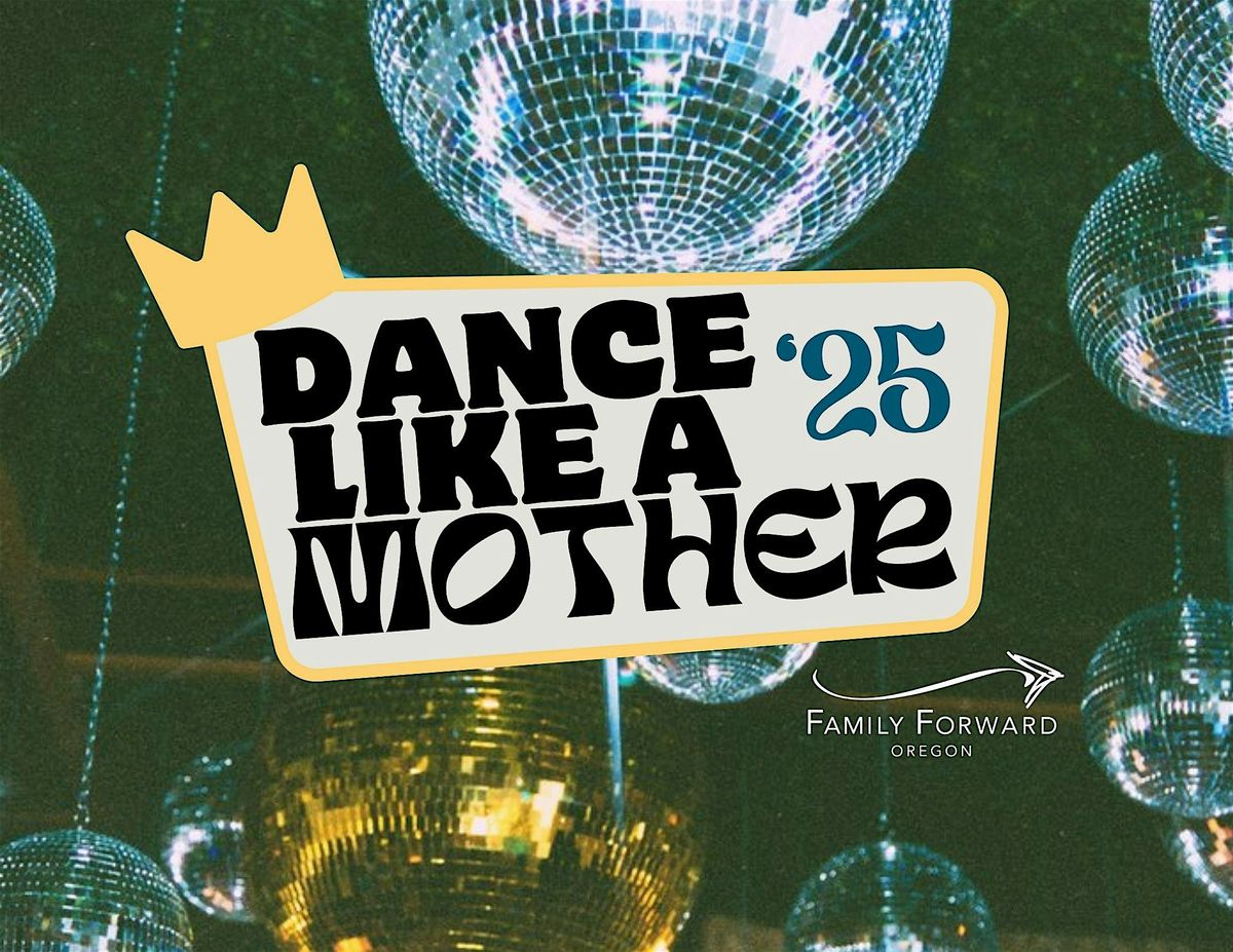 Dance Like a Mother