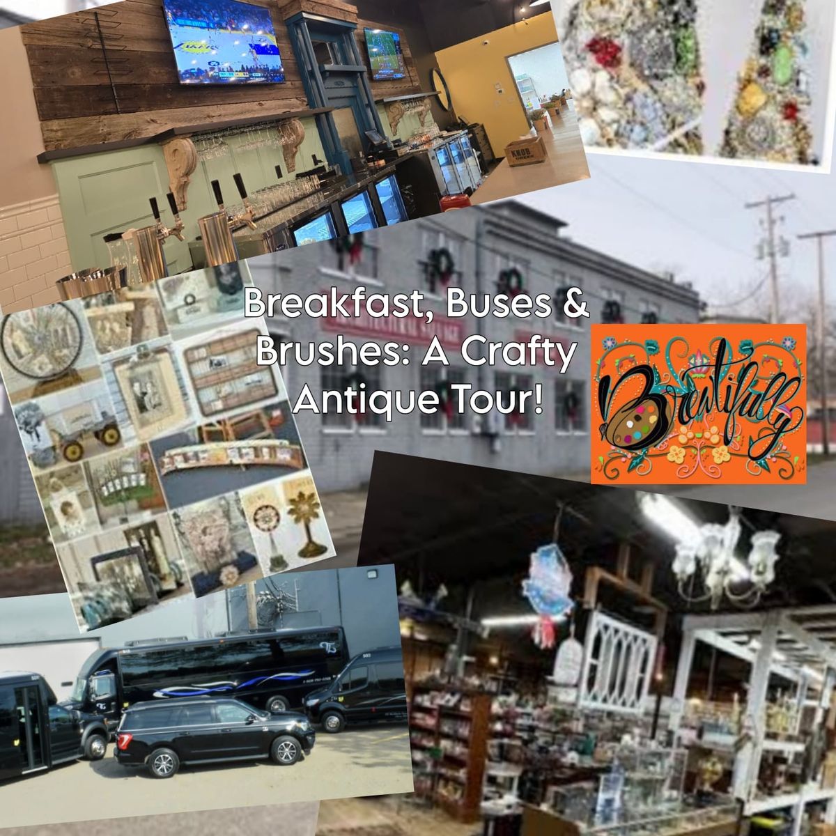 Breakfast, Buses & Brushes: A Crafty Antique Tour- January Event