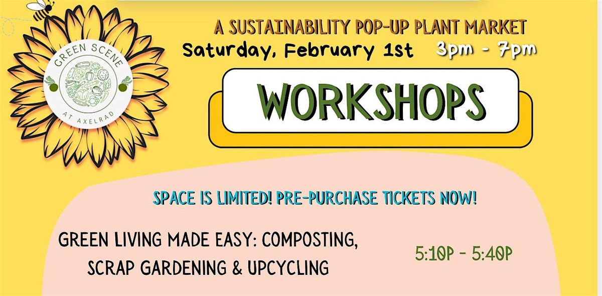 Green Living Made Easy: Composting, Scrap Gardening & Upcycling Workshop