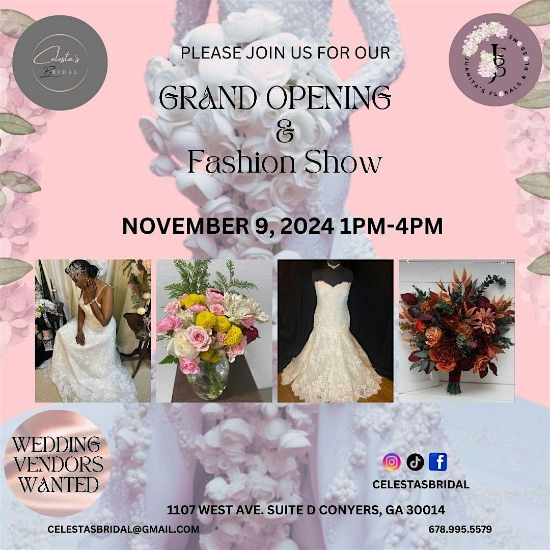 Grand Opening of Celesta's Bridal & Juanita's Floral & Blossoms