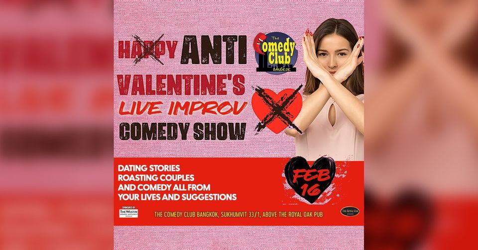 ANTI-VALENTINE'S - Live Improv Comedy Show!