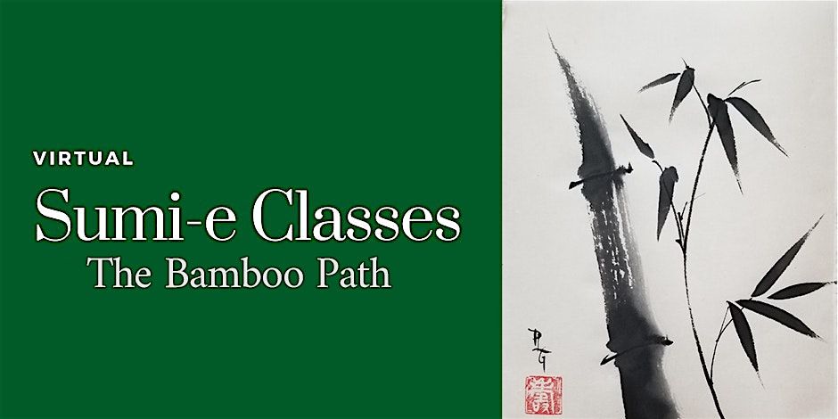 Virtual February Sumi-e Classes (Tuesdays)