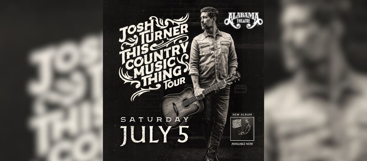 Josh Turner, 'This Country Music Thing' tour, Alabama Theatre, North Myrtle Beach