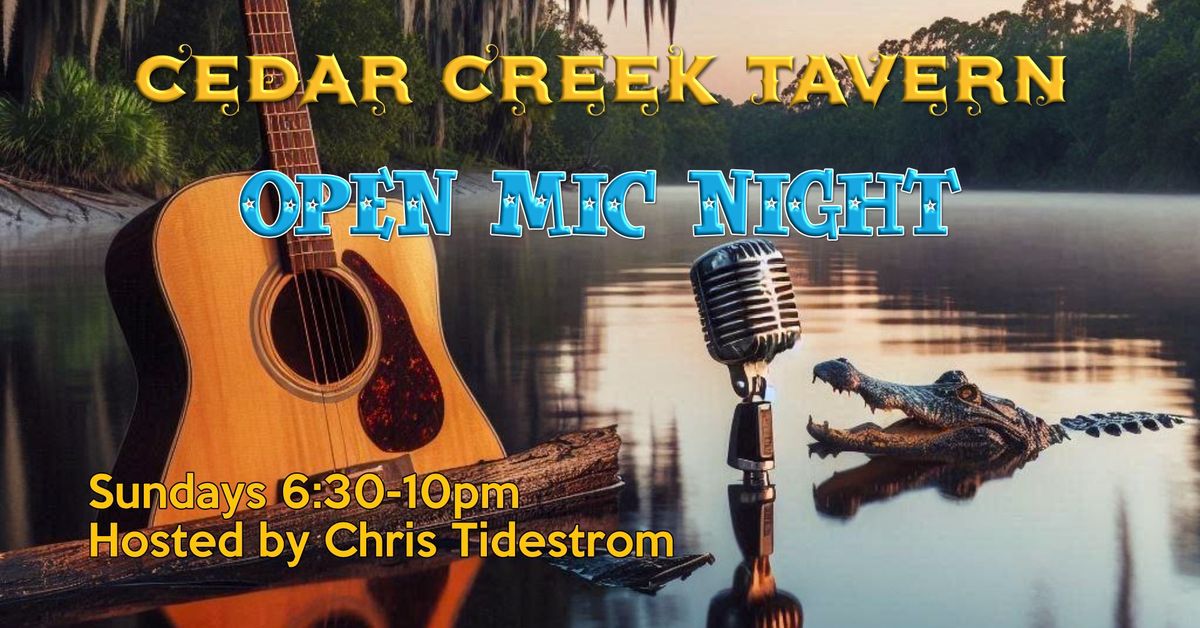 Open Mic with Chris Tidestrom 