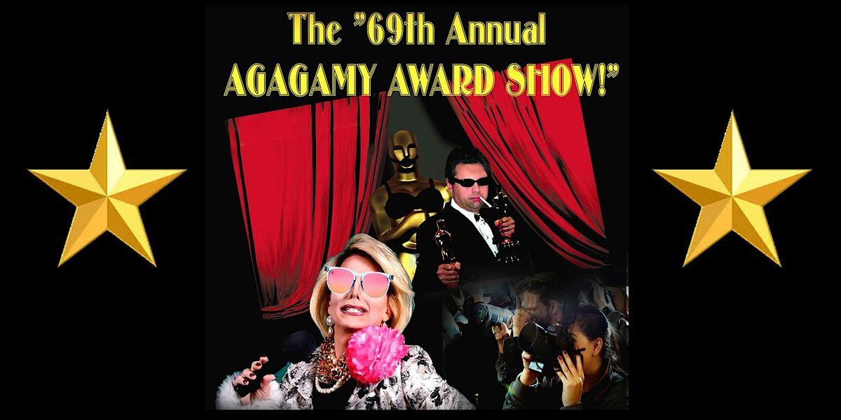 The Agagamy Award Show! (Audience interactive comedy with dinner)