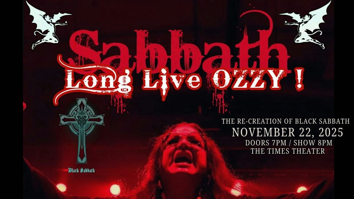 Sabbath - Long Live OZZY Tribute at The Times