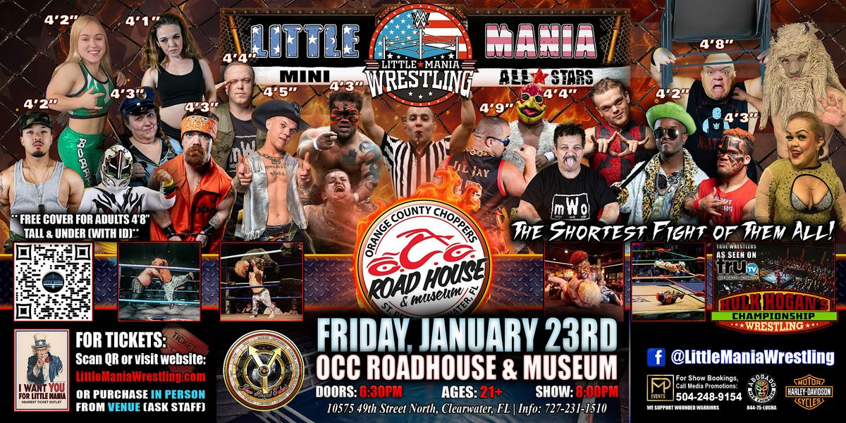 Clearwater, FL - Little Mania Mini Wrestling @ OCC Road House & Museum