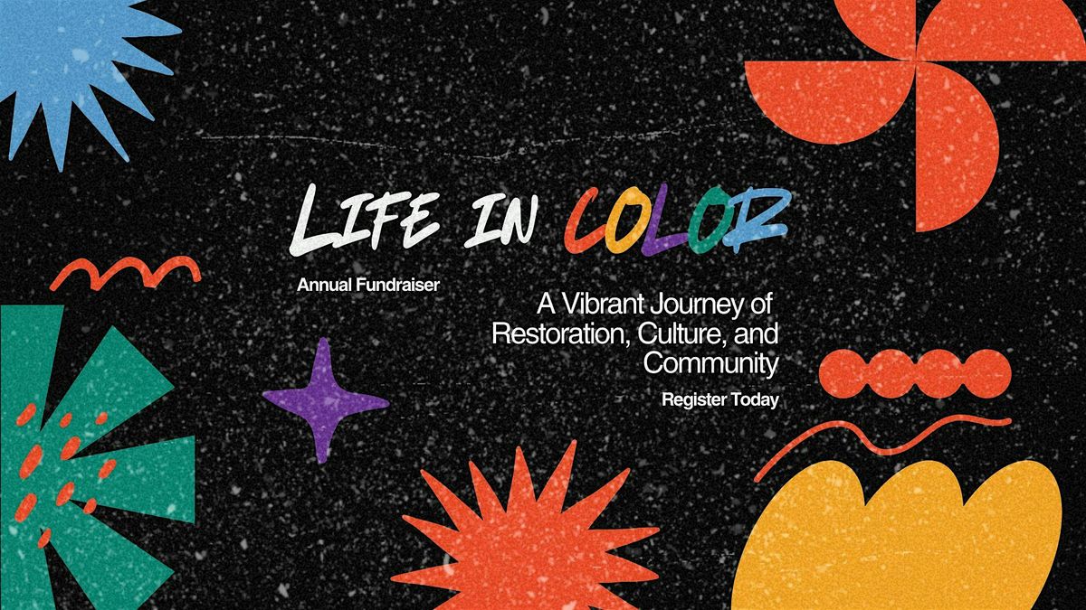 Life in Color: An NEOKCR Fundraiser & Friend-raiser