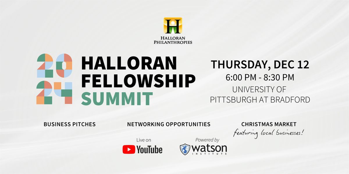 2024 Halloran Fellowship Summit