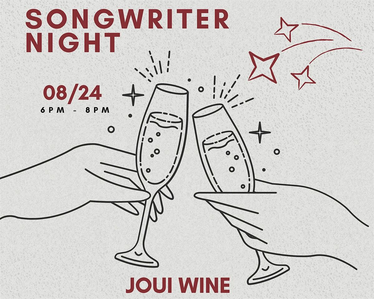 Songwriter Night at Joui Wine