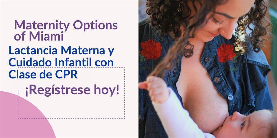 Copy of Clase De Lactancia Materna y Cuidado De Recien Nacido con CPR