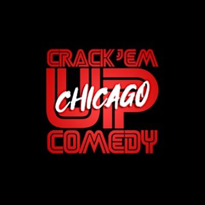 Crack \u2018Em Up Comedy Chicago