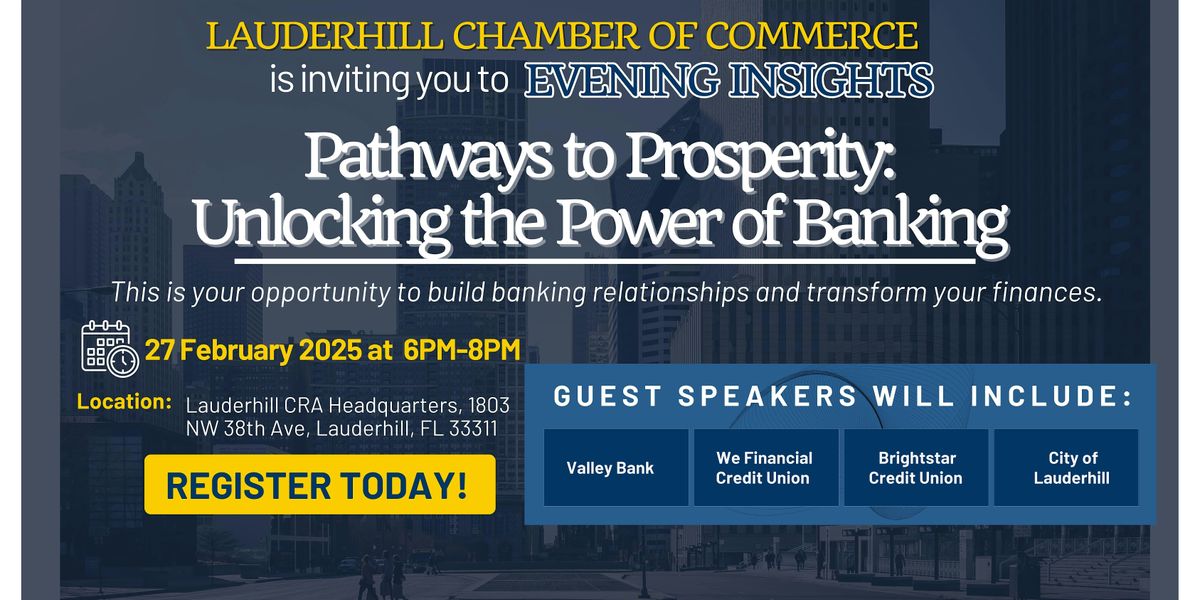 Lauderhill Chamber of Commerce Evening Insights